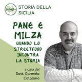 Storia della Sicilia: Pane e Milza, quando lo street food incontra la Storia