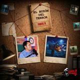 El Buzón del Terror #09 - Lo que nos Compartieron los Seguidores