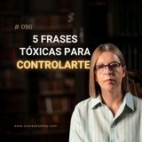 5 frases tóxicas que usan para manipularte sin que lo notes