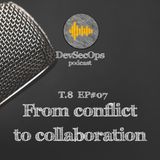 #08 - 07 - From conflict to collaboration
