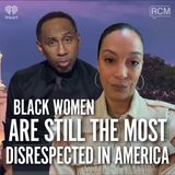 Black Women Are Still the Most Disrespected in America | Angela Rye SoloPod