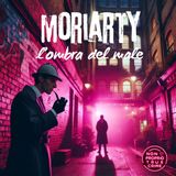 L'ombra del male - Moriarty