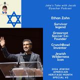 Ethan Zohn RETURNS + TALKS ‘Survivor 50’ + Grassroot Soccer | JTWJE Jewish American Heritage Month Special 2