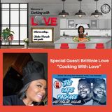 “Cooking With Love” with Special Guest: Brittinie Love