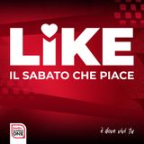 LIKE - IL SABATO CHE PIACE con Michela Persico e Claudio Chiari | Episodio 2