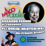 Gli Omini Misteriosi - Raccontata da Riccardo Peroni