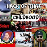 The Hack Of Childhood - Episode 18