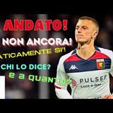 GENOA-GUDMUNDSSON e la FIORENTINA è andato! Non ancora! Forse sì! Storia di una Telenovela estiva!