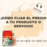 📓Guía de_ CÓMO FIJAR PRECIOS 🤑 _ Precios Basados en Valor + PDF 📥