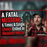 MrBallen: 6 Choices That Ended in Horror | True Crime Audiobook