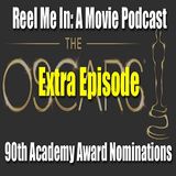 Extra Episode: 90th Academy Award Nominations