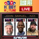 Topps 2025, PSA Changes, Brady Owns Card Store+ Hobby Hotline E332