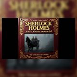 Sherlock Holmes und das Flüstern um Mitternacht | Sherlock Holmes Hörspiel