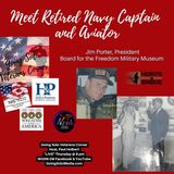 Meet retired Navy Captain and Aviator Jim Porter