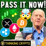 GOLDMAN SACHS CEO CALLS ON SENATE TO PASS CLARITY ACT FOR THE CRYPTO BULL RUN TO START!