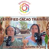 Certified Cacao Training Interview with Juliette Bryant