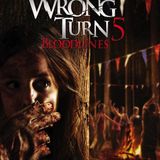 Wrong Turn 5: Bagno di Sangue
