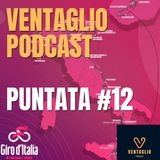 Ventaglio Podcast S02 - Ep.12 Il Giro d'Italia alle porte