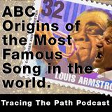 Episode 8: ABCs of the Most Famous Song in the World