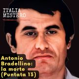 Antonio Bardellino (2° parte - la morte)