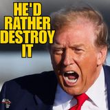 Trump Can't Build Anything, So He's Destroying Everything Instead