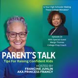 EPISODE 22: Is Your High Schooler Making These College Mistakes?