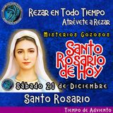 Rosario de hoy Sábado 20 de Diciembre 2025 🌹 MISTERIOS GOZOSOS Rosario a la Virgen María.