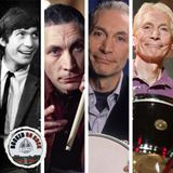 Charlie Watts: The Steady Stone [Highlight From Episode 341]