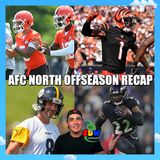 AFC North Offseason Recap