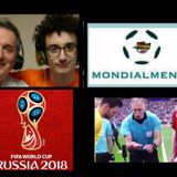 MONDIALMENTE 21 Puntata RUSSIA 2018
