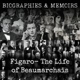 34 - Figaro-  The Life of Beaumarchais by John Rivers