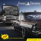 The Cool and the Crazy