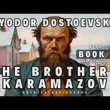 The Brothers Karamazov – Book 3 (Full Audiobook) by Fyodor Dostoevsky