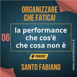 06. la performance: che cos'è, che cosa non è