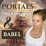 The Portal Babel Opened—And Why the Firmament Shut