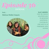 #36 - Bébé yoda, forêts et culture autochtone avec Melissa Mollen Dupuis