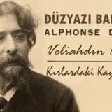 Düzyazı Baladlar  Alphonse Daudet sesli öykü