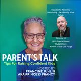 EPISODE 11: Rebuilding Trust & Family After Rehab - The Real Challenge