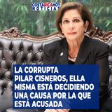 La corrupta Pilar Cisneros ella misma está decidiendo una causa por la que está acusada