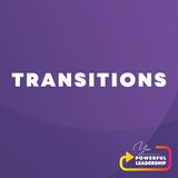 Episode 66: Transitions