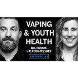 Vaping, Alcohol Use & Other Risky Youth Behaviors _ Dr. Bonnie Halpern-Felsher