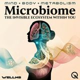 Microbiome - Your Gut's Secret Workforce