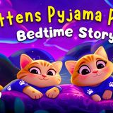 Calming Sleep Story For Kids 🐱💤 Cozy Cats Pyjama Party _ Bedtime Story to Help Kids Sleep Better