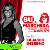 SU LA MASCHERA: Ospite Claudio Insegno