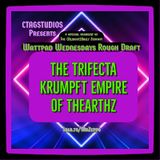 the trifecta krumpft empire of thearthz