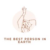 Ep 2 - The Best Person In Earth to have a relationship with
