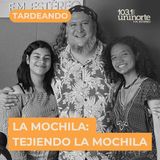 La Mochila, un tejido de voces :: Tejiendo la mochila