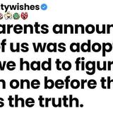 My parents revealed one of us was adopted and made us guess who before sharing the truth