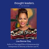 Lisa Bonner Esq. Talks Mindset & 'The LegaliTEAS of Entrepreneurship' in Her New Book