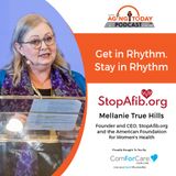 11/20/23: Mellanie True Hills with StopAfib.org and the American Foundation for Women’s Health | Get in Rhythm, Stay in Rhythm